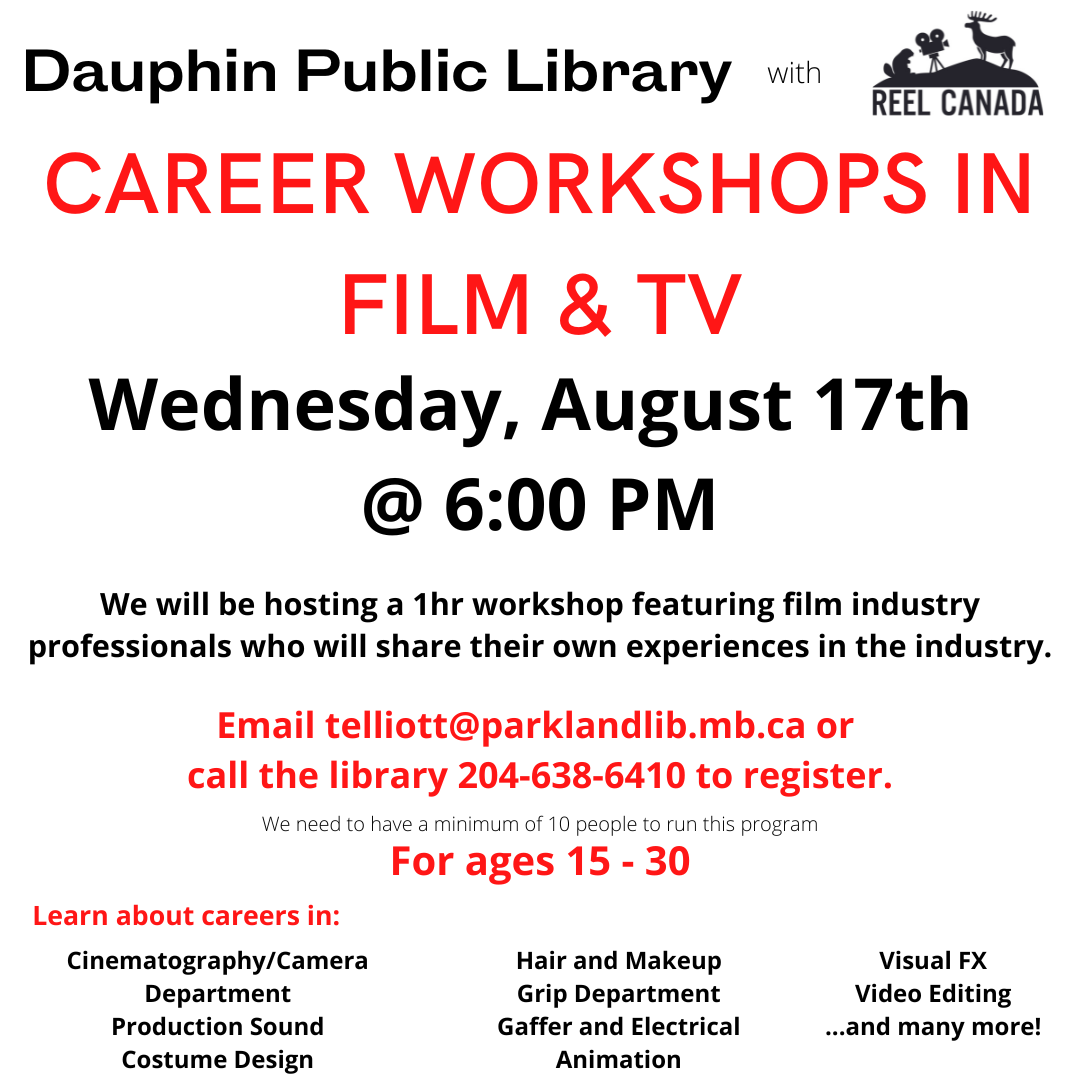 Dauphin Public Library Career Workshop in Film/TV