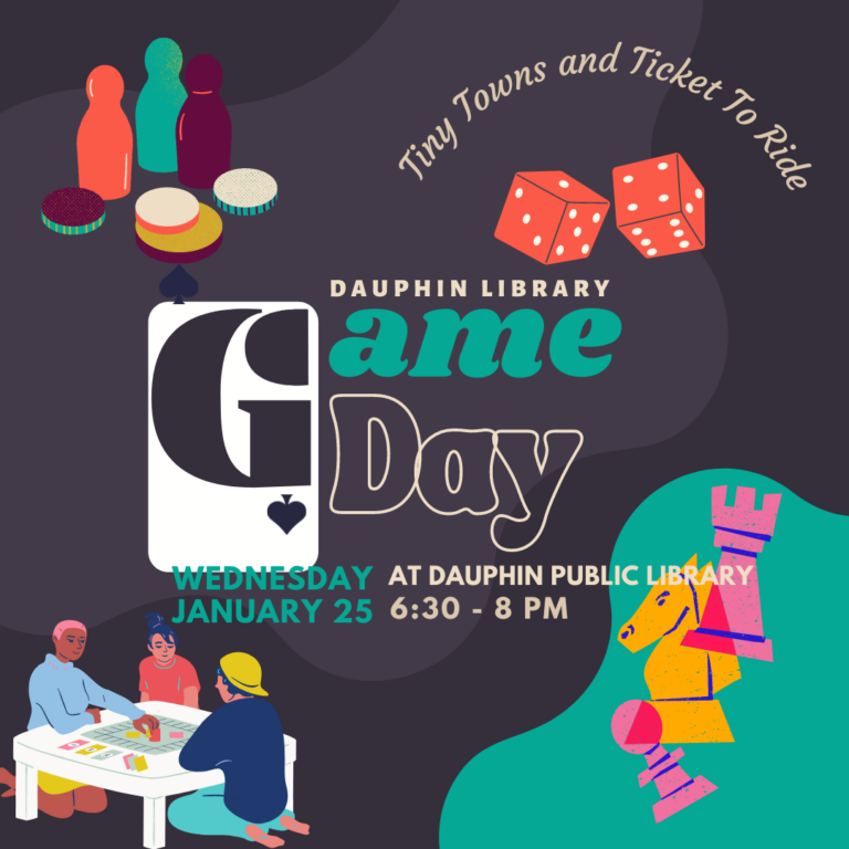 Dauphin Public Library Board Game Day Parkland Regional Library