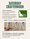 Saturday Crafternoon - Learn to fingerweave, Join us for a hands on workshop to learn how to fingerweave a friendship bracelet. All materials provided. Interested individuals must register to ensure enough materials call 204 937 2443